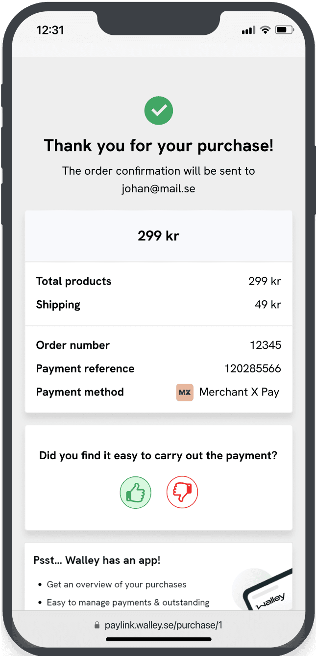 Merchant X order confirmation on mobile: thank-you message, order summary paid with Merchant X Pay, a thumbs up or down feedback prompt, and a Walley app promotion.